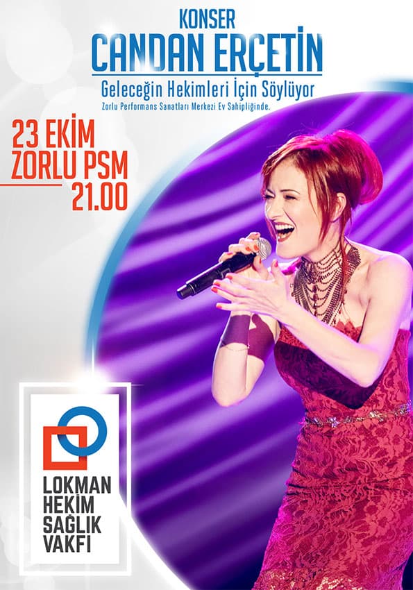 LOKMAN HEKİM SAĞLIK VAKFI YARARINA CANDAN ERÇETİN KONSERİ